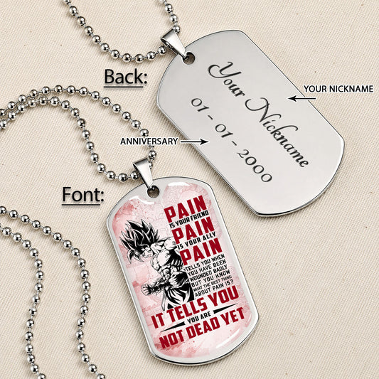 Dragon Ball Dog Tag Necklace - DRDL018 - Goku - Pain Is Your Friend - Gift for DBZ Fans - Military Ball Chain