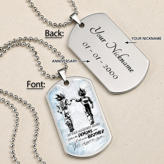 Custom Dragon Ball Goku & Vegeta Brother Dog Tag Necklace - Motivational Quote "Call On Me Brother" Stainless Steel Pendant - Anime Gift for DBZ Fans - DRDL128