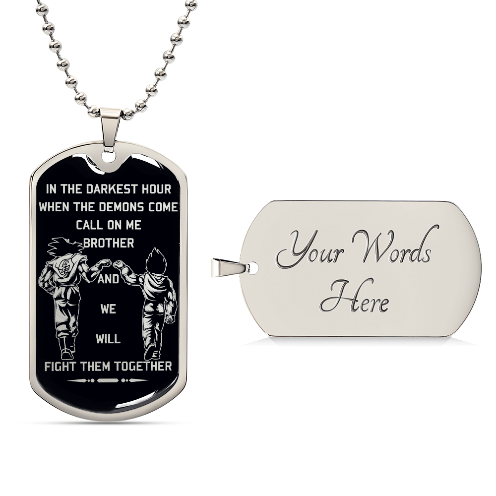 Dragon Ball - Call On Me Brother - Goku - Vegeta - Black Dog Tag - Dragon Ball Dog Tag - Military Ball Chain - Luxury Dog Tag