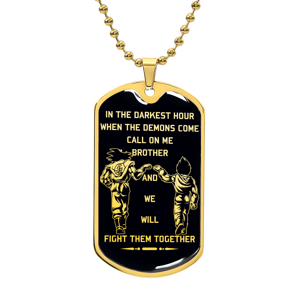 Dragon Ball - Call On Me Brother - Goku - Vegeta - Black Dog Tag - Dragon Ball Dog Tag - Military Ball Chain - Luxury Dog Tag