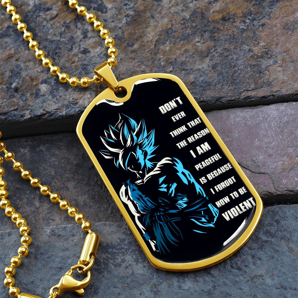 Dragon Ball - Don't Ever Think That The Reason - Goku - Black Dog Tag - Dragon Ball Dog Tag - Military Ball Chain - Luxury Dog Tag