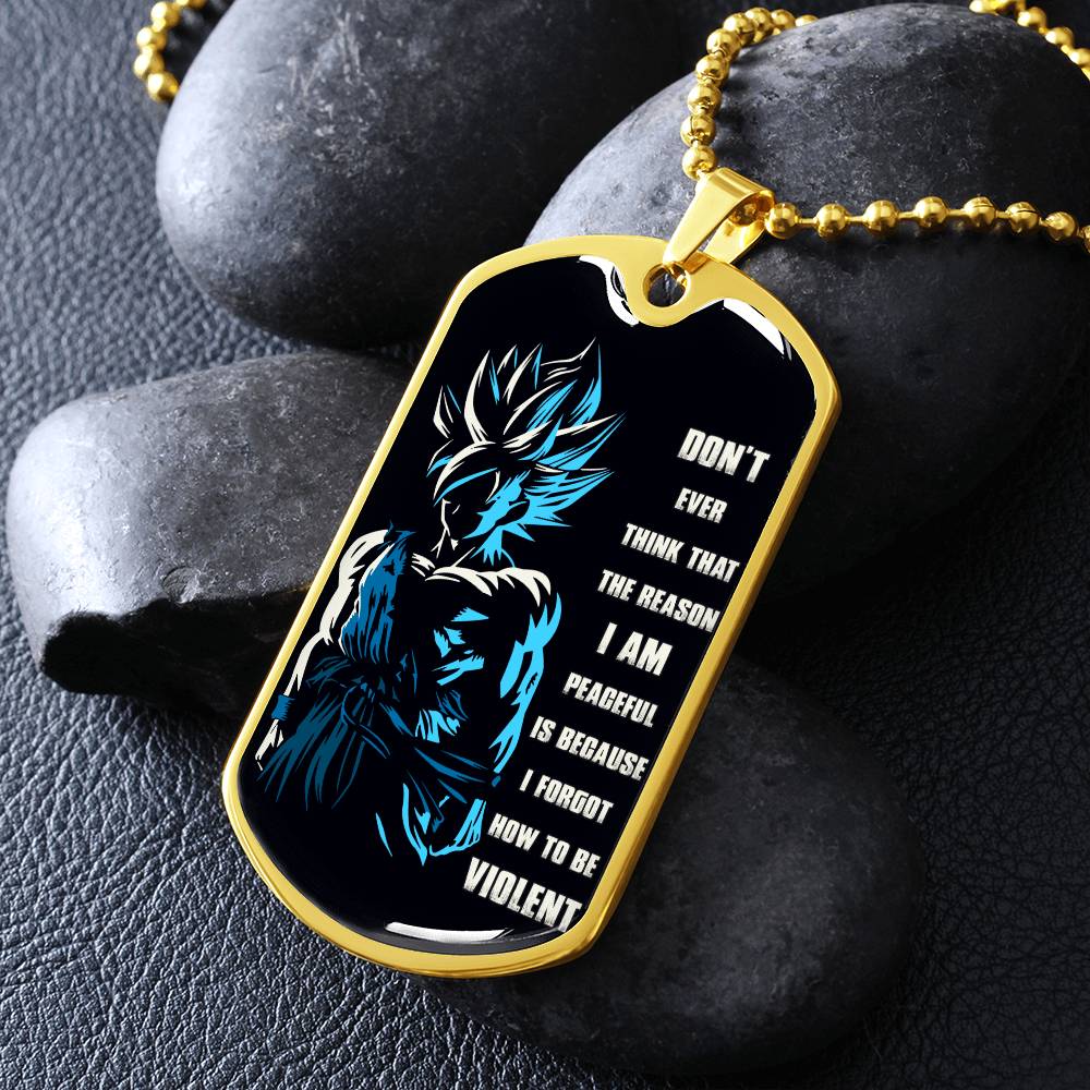 Dragon Ball - Don't Ever Think That The Reason - Goku - Black Dog Tag - Dragon Ball Dog Tag - Military Ball Chain - Luxury Dog Tag
