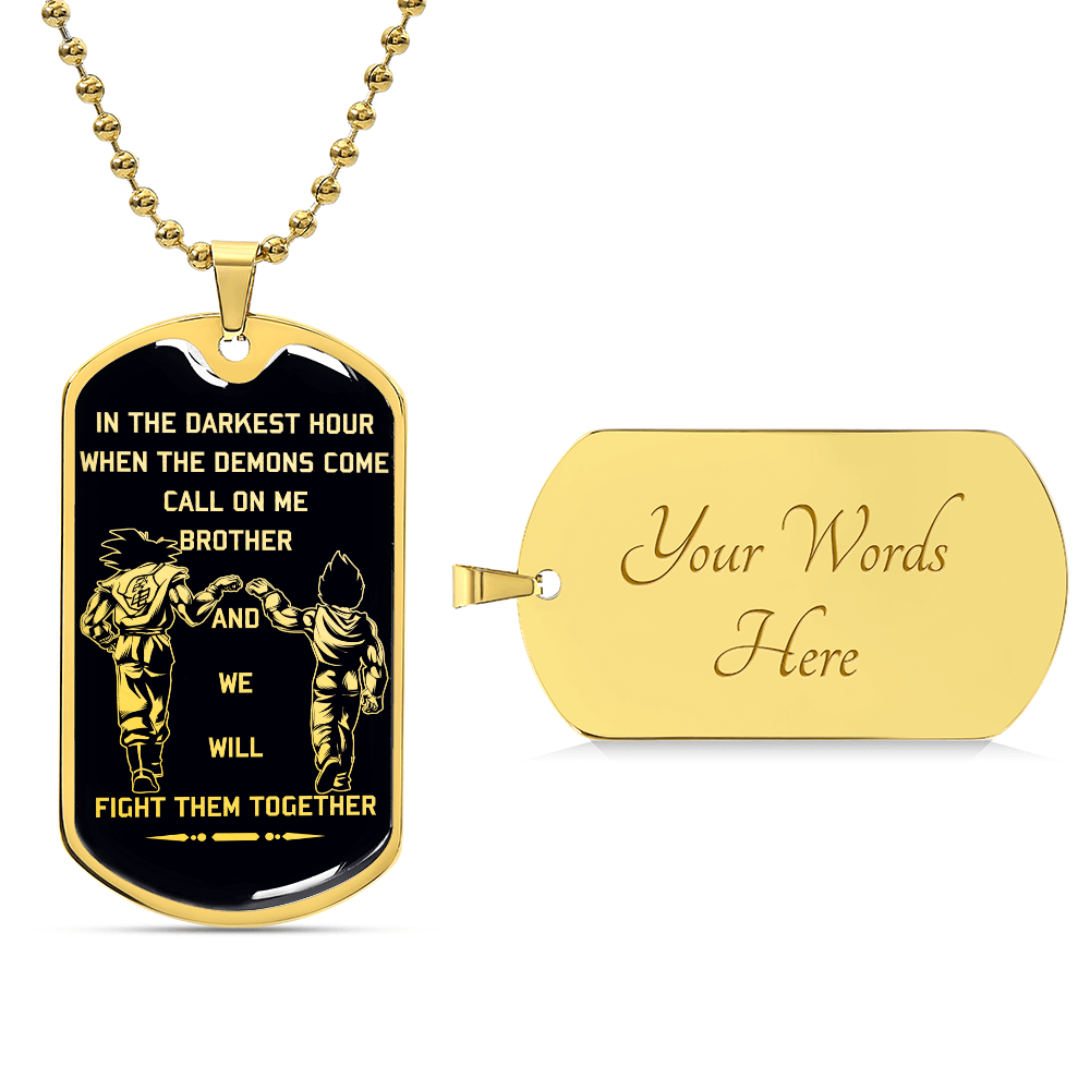 Dragon Ball - Call On Me Brother - Goku - Vegeta - Black Dog Tag - Dragon Ball Dog Tag - Military Ball Chain - Luxury Dog Tag