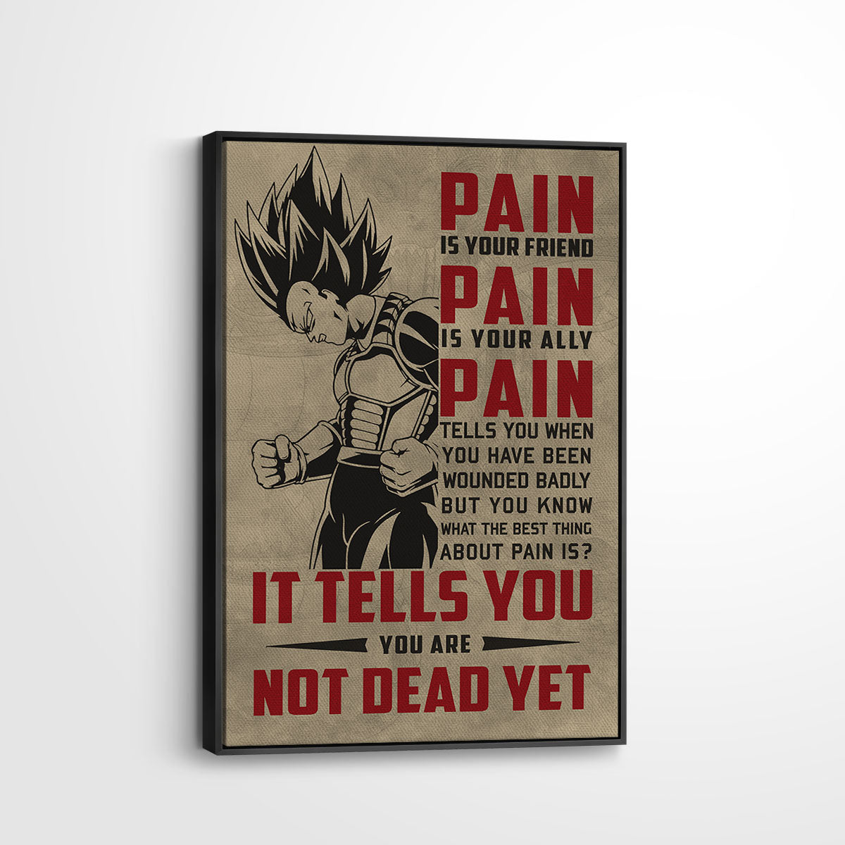 Dragon Ball Canvas Wall Art - DR016 - Super Saiyan Vegeta - Pain Is Your Friend