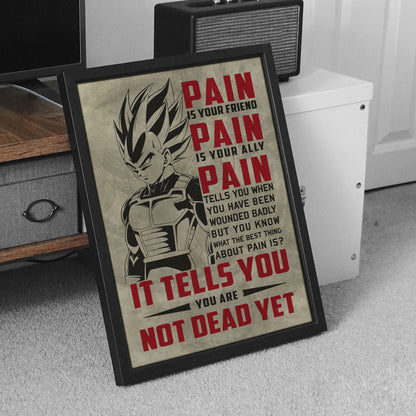 Dragon Ball Canvas Wall Art - DR017 - Vegeta Super Saiyan - Pain Is Your Friend