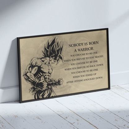 Dragon Ball Canvas Wall Art - DR020 - Super Saiyan Goku - Nobody Is Born A Warrior