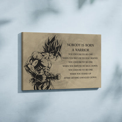 Dragon Ball Canvas Wall Art - DR020 - Super Saiyan Goku - Nobody Is Born A Warrior