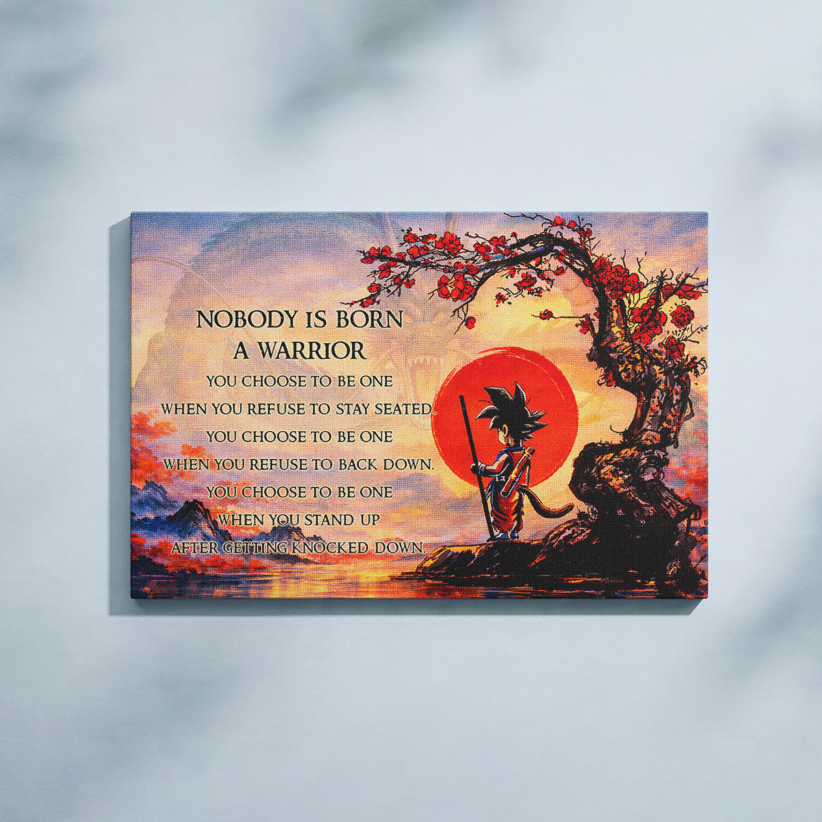 Dragon Ball Canvas Wall Art - DR087 - Goku - Nobody Is Born A Warrior