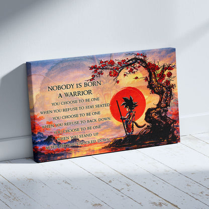 Dragon Ball Canvas Wall Art - DR087 - Goku - Nobody Is Born A Warrior