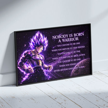 Dragon Ball Canvas Wall Art - DR090 - Ultra Ego Vegeta - Nobody Is Born A Warrior