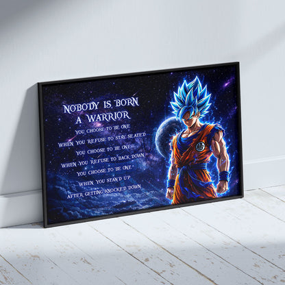 Dragon Ball Canvas Wall Art - DR093 - Super Saiyan Blue Goku - Nobody Is Born A Warrior