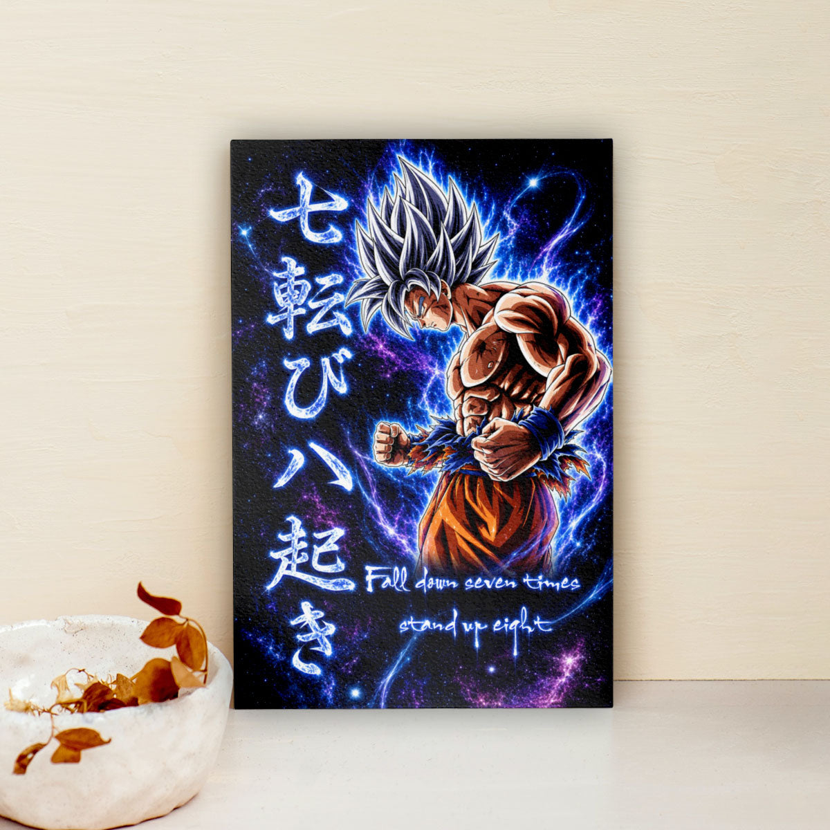 Dragon Ball Canvas Wall Art - DR105 - Ultra Instinct Goku - Fall Down Seven Times Stand Up Eight