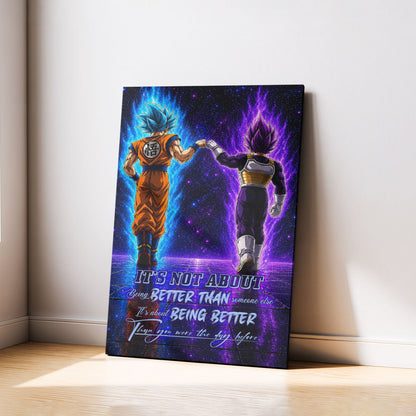 Dragon Ball Canvas Wall Art - DR121 - Saiyan Blue Goku - Ultra Ego Vegeta - Being Better Than Yesterday