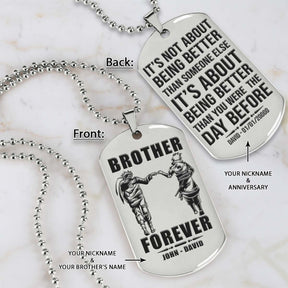 Naruto Dog Tag - Brother Forever - It's About Being Better Than You Were The Day Before - Uzumaki Naruto - Uchiha Sasuke - Naruto Necklace - Engrave Dog Tag