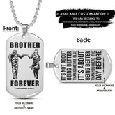 Naruto Dog Tag - Brother Forever - It's About Being Better Than You Were The Day Before - Uzumaki Naruto - Uchiha Sasuke - Naruto Necklace - Engrave Dog Tag