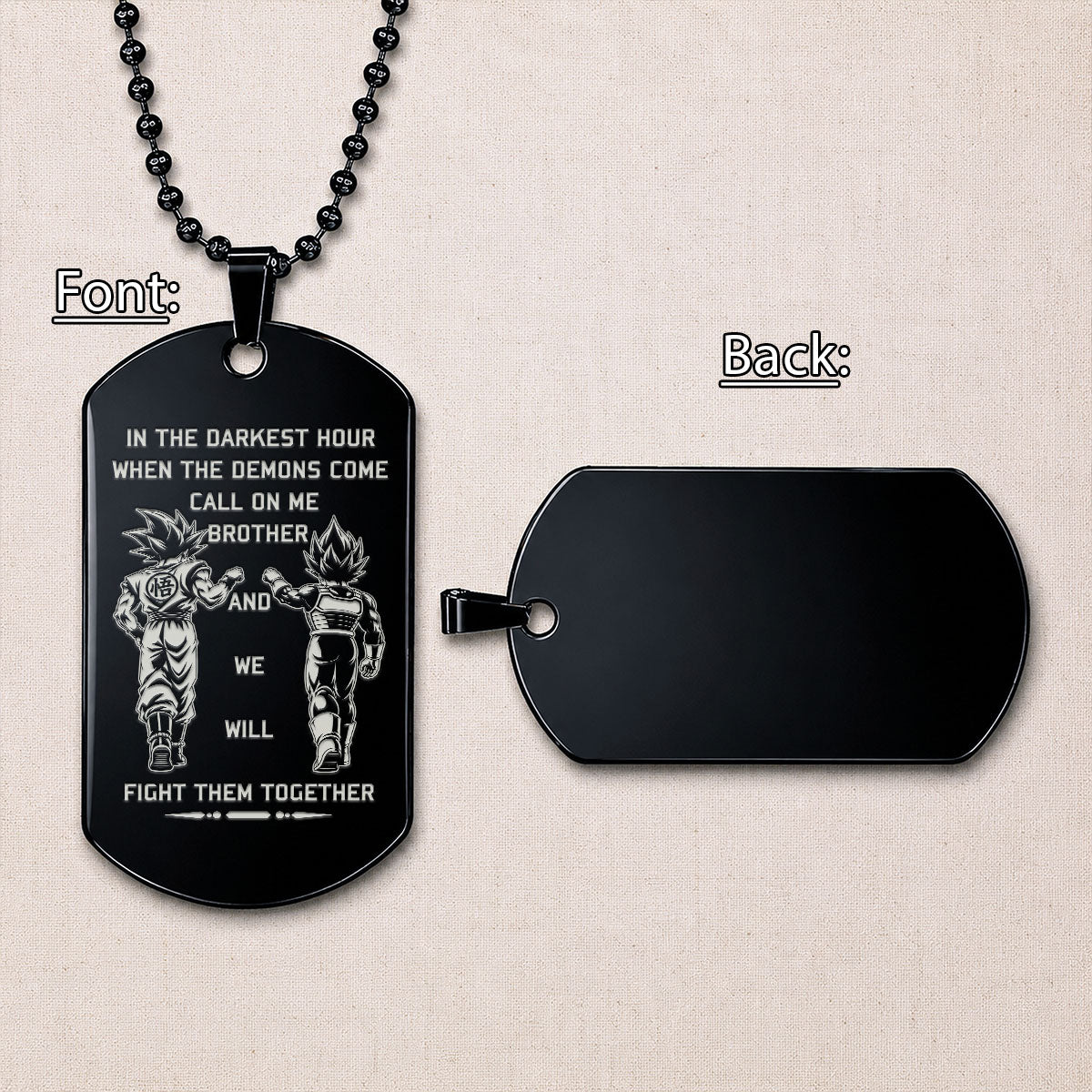Dragon Ball Engraved Dog Tag Necklace - DRD062 - Goku - Vegeta - Call On Me Brother - Military Ball Chain - 316L Stainless Steel