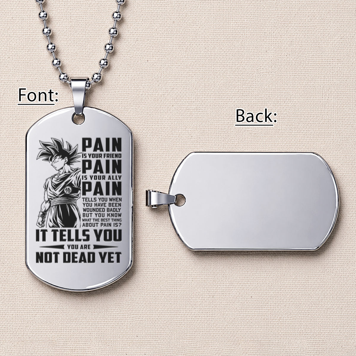 Dragon Ball Engraved Dog Tag Necklace - DRD064 - Goku - Pain Is Your Friend  - Military Ball Chain - 316L Stainless Steel