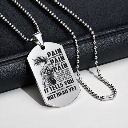 Dragon Ball Engraved Dog Tag Necklace - DRD064 - Goku - Pain Is Your Friend  - Military Ball Chain - 316L Stainless Steel