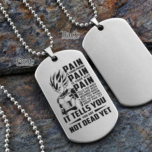 Personalized Dragon Ball Z Vegeta Dog Tag Necklace - “PAIN - You are Not Dead Yet” Engraved Stainless Steel Military Pendant Gift for Men