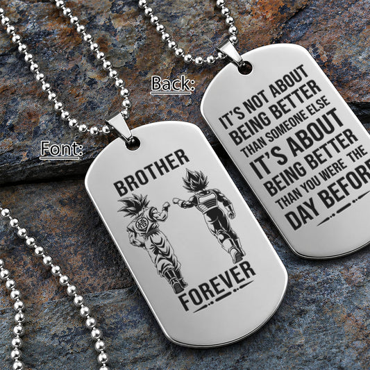 Dragon Ball Engraved Dog Tag Necklace - DRD078 - Goku - Vegeta - Brother Forever - Military Ball Chain - 316L Stainless Steel