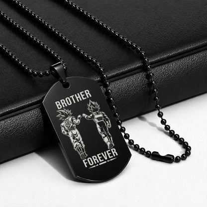 Dragon Ball Engraved Dog Tag Necklace - DRD079 - Goku - Vegeta - Brother Forever - Military Ball Chain - 316L Stainless Steel