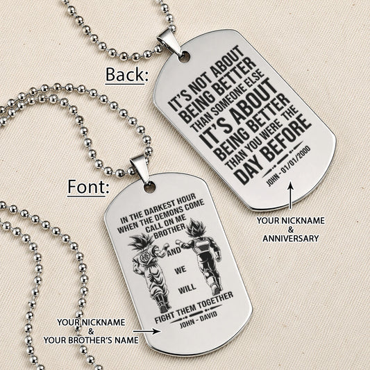 Dragon Ball Engraved Dog Tag Necklace - DRD084 - Goku - Vegeta - Call On Me Brother - Military Ball Chain - 316L Stainless Steel
