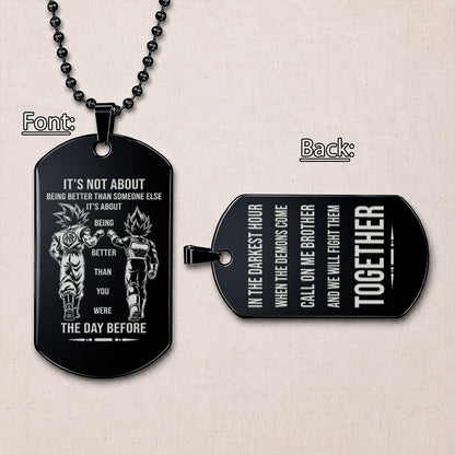 Dragon Ball Engraved Dog Tag Necklace - DRD089 - Goku - Vegeta - Call On Me Brother - Military Ball Chain