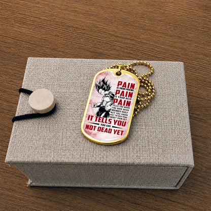 Dragon Ball Dog Tag Necklace - DRDL016 - Vegeta - Pain Is Your Friend - Gift for DBZ Fans - Military Ball Chain