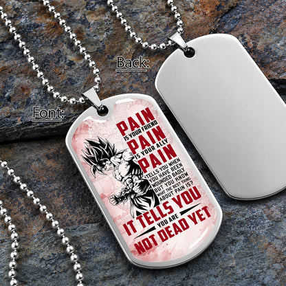 Personalized Dragon Ball Goku Dog Tag Necklace - Motivational Quote “Pain Is Your Friend” Stainless Steel Pendant - Anime Gift for DBZ Fans - DRDL018