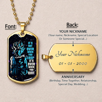 Custom Dragon Ball Saiyan Blue Goku Dog Tag Necklace - Motivational Quote “It's Not Over When You Lose” Stainless Steel Pendant - Gift for DBZ Fans - DRDL048