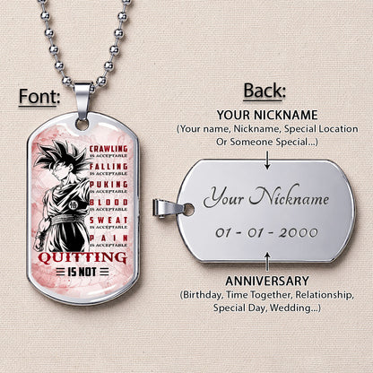 Dragon Ball Dog Tag Necklace - DRDL055 - Goku - Quitting Is Not - Gift for DBZ Fans - Military Ball Chain
