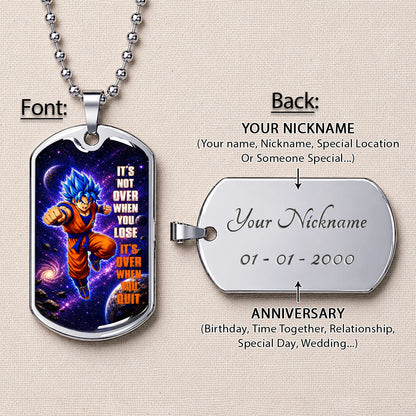 Custom Dragon Ball Saiyan Blue Vegeta Dog Tag Necklace - Motivational Quote “It's Not Over When You Lose” Stainless Steel Pendant - Gift for DBZ Fans - DRDL084