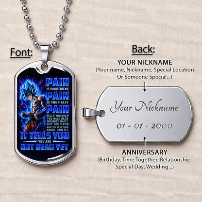 Custom Dragon Ball Super Saiyan Blue Goku Dog Tag Necklace - Motivational Quote “Pain Is Your Friend” Stainless Steel Pendant - Gift for DBZ Fans - DRDL100