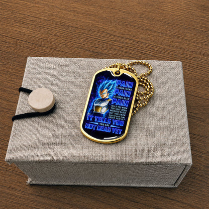 Custom Dragon Ball Super Saiyan Blue Vegeta Dog Tag Necklace - Motivational Quote “Pain Is Your Friend” Stainless Steel Pendant - Gift for DBZ Fans - DRDL102
