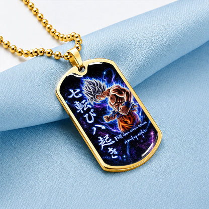 Dragon Ball Dog Tag Necklace - DRDL105 - Ultra Instinct Goku - Fall Down Seven Times Stand Up Eight - Military Ball Chain