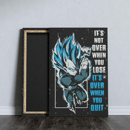 Dragon Ball Wall Art - Dragon Ball Poster - Dragon Ball Canvas - It's Not Over When You Lose - It's Over When You Quit - Vegeta - Super Saiyan Blue - DR049 - Vertical Poster - Vertical Canvas