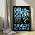 Dragon Ball Wall Art - Dragon Ball Poster - Dragon Ball Canvas - PAIN - You Are Not Dead Yet - Vegeta - Super Saiyan Blue - DR057 - Vertical Poster - Vertical Canvas