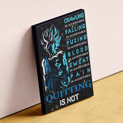 Dragon Ball Wall Art - Dragon Ball Poster - Dragon Ball Canvas - Quitting Is Not - Goku - DR015 - Vertical Poster - Vertical Canvas