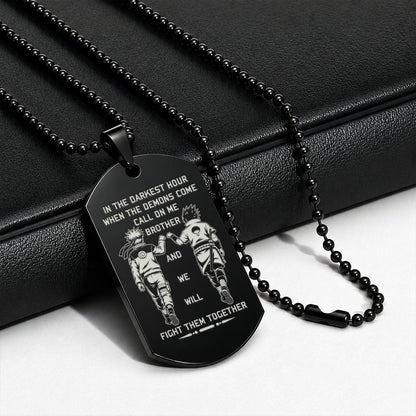 Naruto Engraved Dog Tag Necklace - NAD002 -  Naruto Uzumaki - Sasuke Uchiha - Call On Me Brother