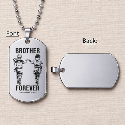 Naruto Engraved Dog Tag Necklace - NAD007 - Naruto Uzumaki - Sasuke Uchiha - Brother Forever
