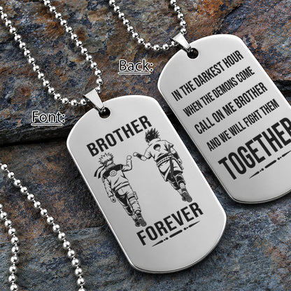 Naruto Engraved Dog Tag Necklace - NAD011 - Naruto Uzumaki - Sasuke Uchiha - Brother Forever
