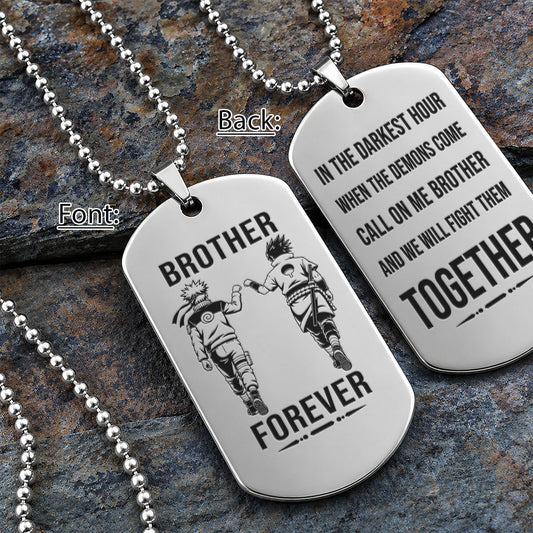 Naruto Engraved Dog Tag Necklace - NAD011 - Naruto Uzumaki - Sasuke Uchiha - Brother Forever