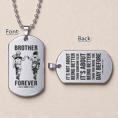 Naruto Engraved Dog Tag Necklace - NAD013 - Naruto Uzumaki - Sasuke Uchiha - Brother Forever