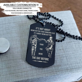 Naruto Dog Tag - Call On Me Brother - It's About Being Better Than You Were The Day Before - Uzumaki Naruto - Uchiha Sasuke - Naruto Necklace - Engrave Dog Tag