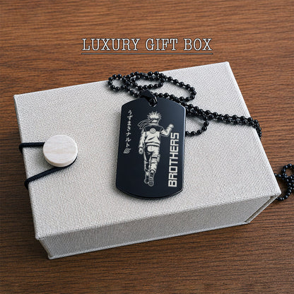 Naruto Engraved Dog Tag Necklace - NAD026 - Naruto Uzumaki - Sasuke Uchiha - Brothers Forever
