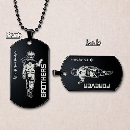 Naruto Engraved Dog Tag Necklace - NAD026 - Naruto Uzumaki - Sasuke Uchiha - Brothers Forever
