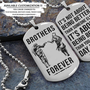 Naruto Dog Tag - Brothers Forever - It's About Being Better Than You Were The Day Before - Uzumaki Naruto - Uchiha Sasuke - Naruto Necklace - Engrave Dog Tag