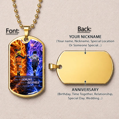 Naruto Dog Tag Necklace - NADL010 - Naruto Uzumaki - Sasuke Uchiha - Call On Me Brother - Military Ball Chain