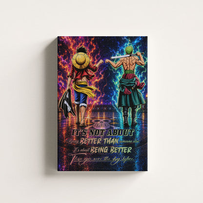 One Piece Canvas Wall Art - OP009 - Monkey D. Luffy - Roronoa Zoro - Being Better Than Yesterday