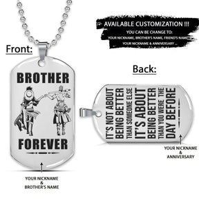 One Piece Dog Tag - Brother Forever - It's About Being Better Than You Were The Day Before - Monkey D. Luffy - Roronoa Zoro - One Piece Necklace - Engrave Dog Tag